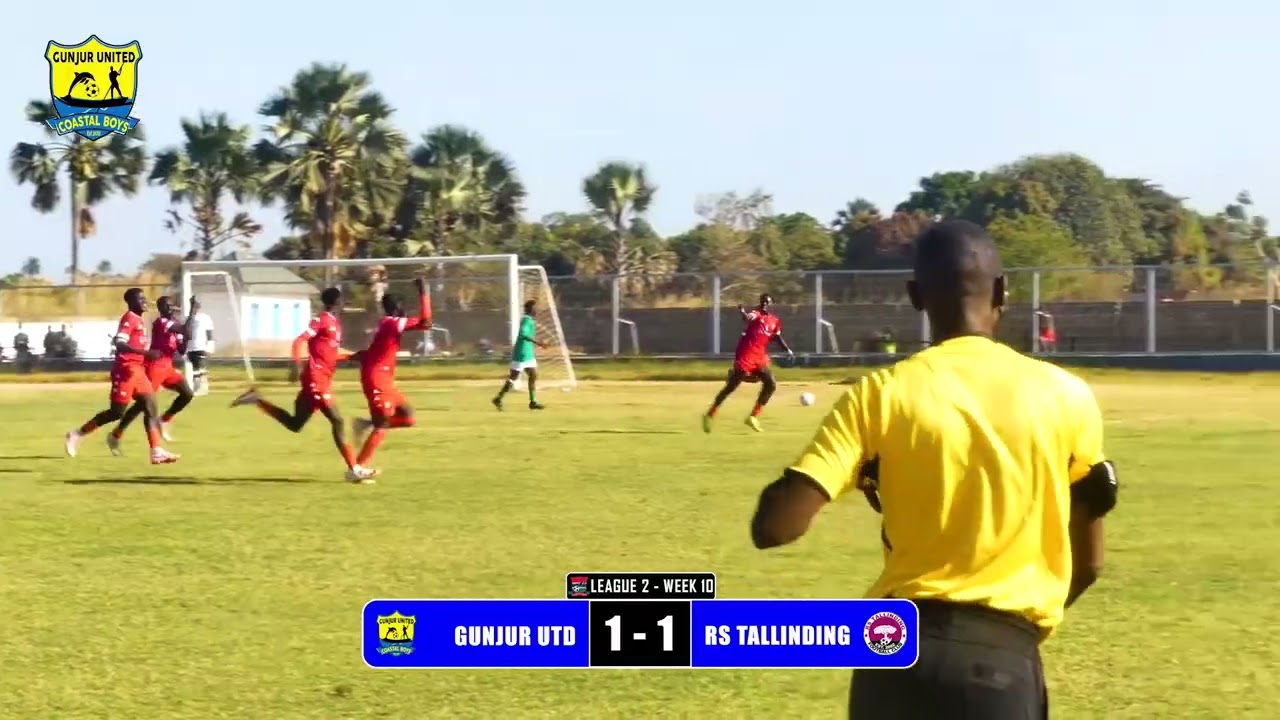  Gunjur United 1️⃣ - 2️⃣ RS Tallingding (Extended Highlights) - Week 10