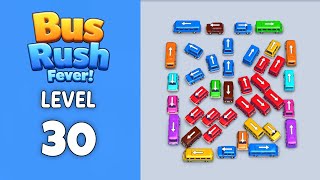 Bus Rush Fever level 30 solution