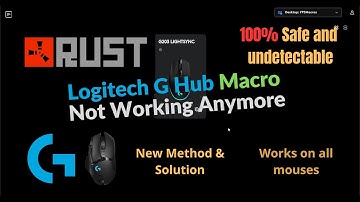 Rust Logitech Not Working Anymore - Simple Method and Solution