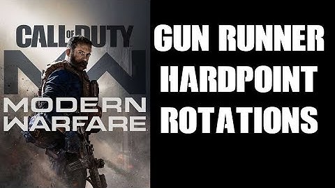 Beginners Guide How To Learn Gun Runner Hardpoint Map Change Rotation Order Modern Warfare 2019