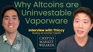 Why Most Altcoins are Uninvestable Vaporware w/ thiccy