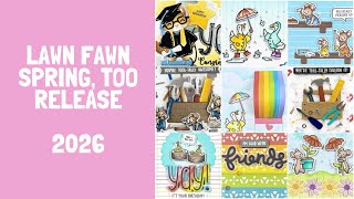 Lawn Fawn Spring, Too Release - April 2026