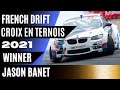 Jason BANET | Winning Runs For 1st Place | French Drift Championship - Round 1 (Croix En Ternois)
