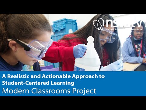 Modern Classrooms Project - A Realistic and Actionable Approach to Student-Centered Learning