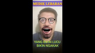 MUDIK LEBARAN !!!| MEME LUCU BIKIN NGAKAK 😆 #SHORTS