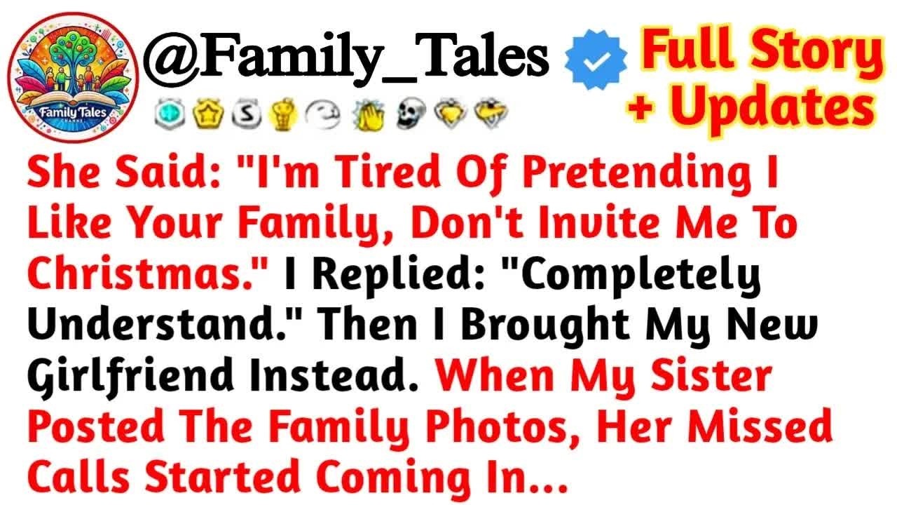 She Said： ＂I'm Tired Of Pretending I Like Your Family, Don't Invite Me To Christmas ＂ Reddit Sto