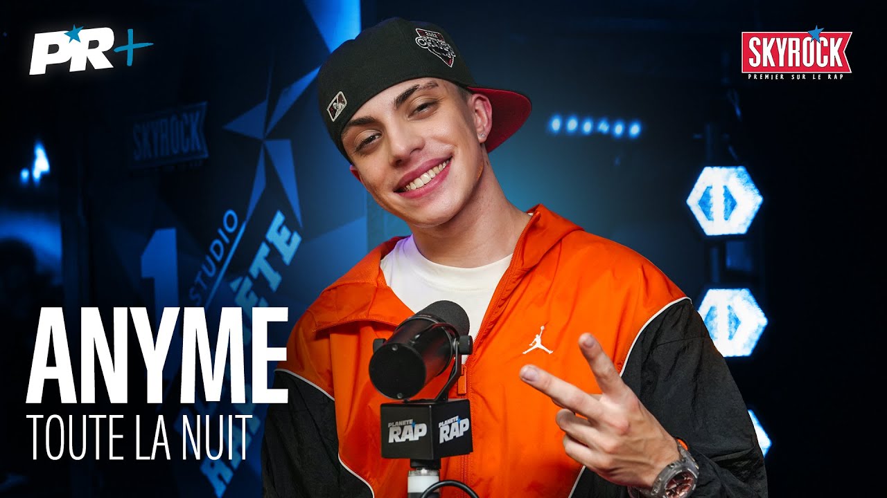 Anyme - Toute la nuit 