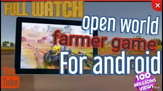 Open World Farmer game ll for android ll full enjoy #Full #farmer #android #game screenshot 4