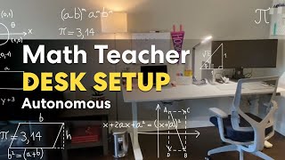 Math Teacher Desk Setup 2020 | Autonomous