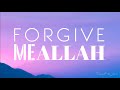 Forgive Me Allah - Astagfirullah - Heart Touching Nasheed | Lyrics Video | @AClouds