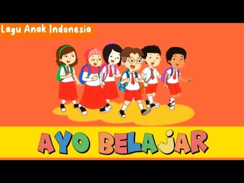 Lagu Ayo Belajar | Lagu Anak Semangat Belajar Dirumah