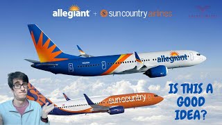 Is The Allegiant Airsun Country Merge A Good Thing?