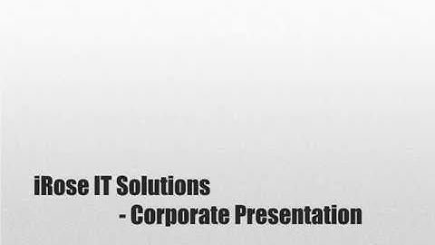 iRose IT Solutions  - Oracle Apps Online Training -  Introduction Corporate Presentation
