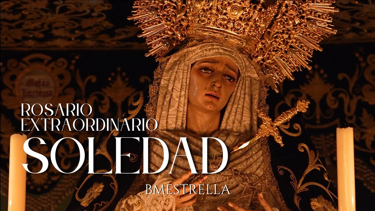 ROSARIO EXTRAORDINARIO DE LA SOLEDAD | La Estrella de Córdoba