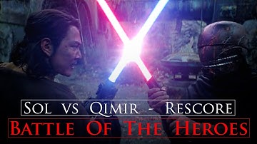 Sol vs Qimir - RESCORE with Battle of the Heroes