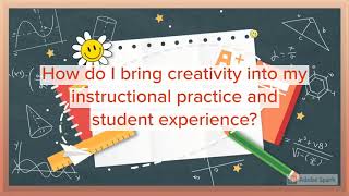 How do I bring Creativity into my instructional practice and Student experience |ACE LEVEL 2