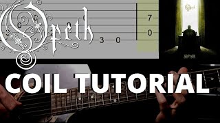 Opeth - Coil - Full Acoustic Guitar Tutorial (Tabs included)