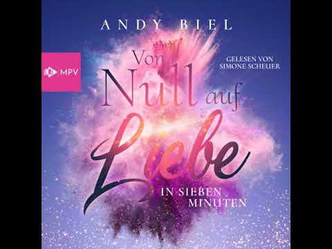 Von Null auf Liebe in sieben Minuten: Jil & Cory - Von Null auf Liebe, Band 1 (ungekürzt)