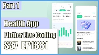 Celebrity [Flutter] Flutter Live Coding EP1881 (Health App Part 1) Wealth