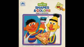 Sesame Street - Shapes & Colors: Ernie's Favorites! Side 2 (1986)