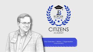 Citizens Academy - City Overview, History, Organization