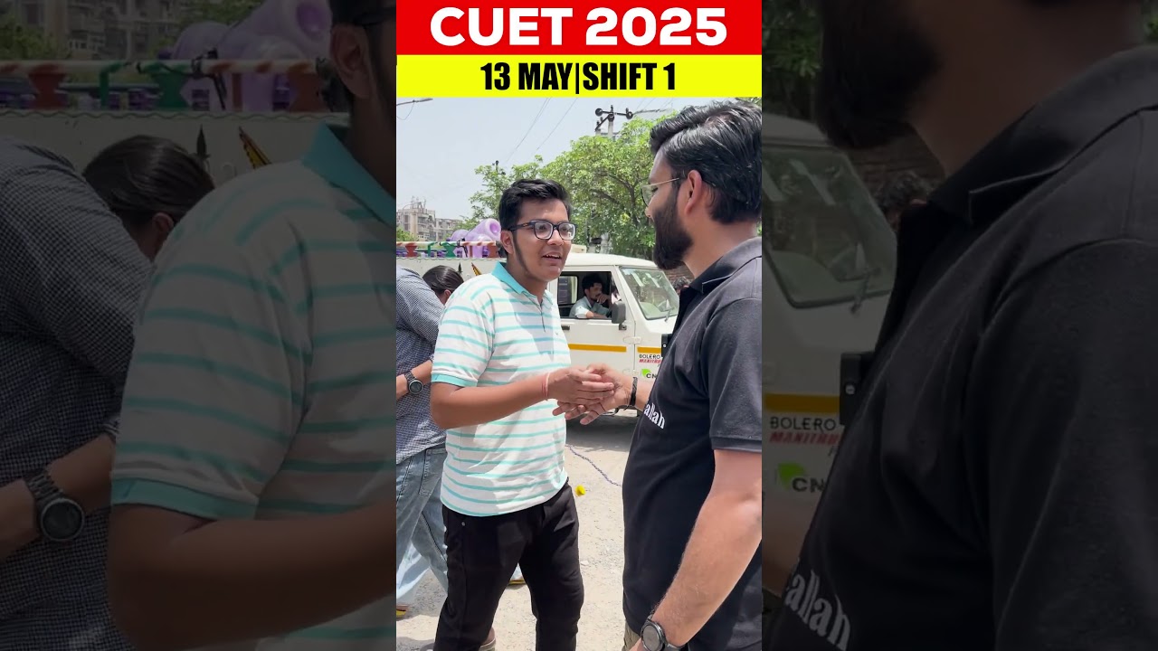 CUET 2025 -13 May Shift 1💪 