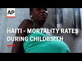 AP focus on high mortality rate for mothers during childbirth