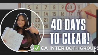 CA Inter Both Groups 40 Days Revision Plan | Complete Syllabus Day-Wise ( May 2026 & Sep 2026)