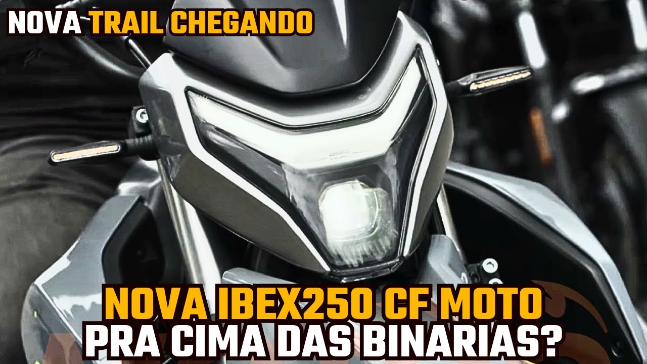🚨B00MB4 - NOVA IBEX 250 CF MOTO NA MIRA DO BRASIL - YouTube
