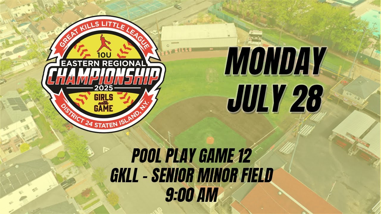 2025 Softball 10u Eastern Regional Championship Tournament - Pool Play Game 12