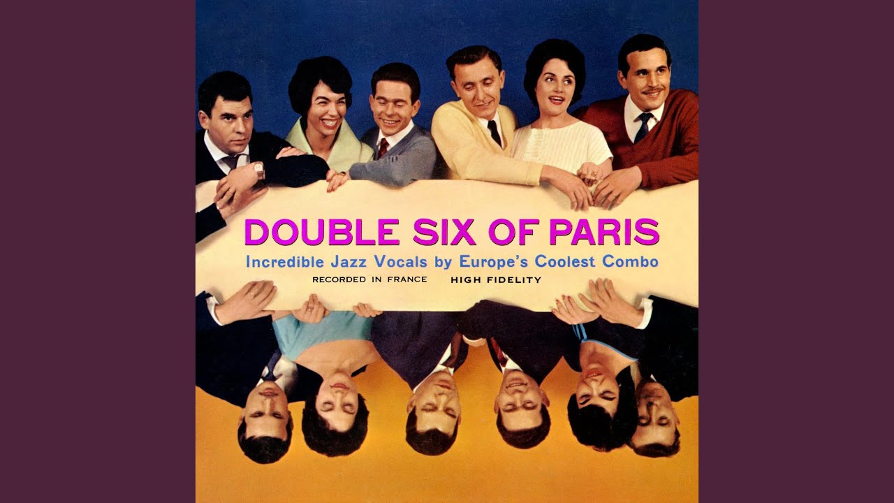 The Double Six Of Paris / ダブル・シックス・オブ・パリ