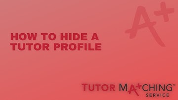 Tutor Matching Service: How to Hide a Tutor Profile