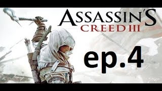 Thundermole Plays Xbox360 Assasins Creed 3 Ep 4