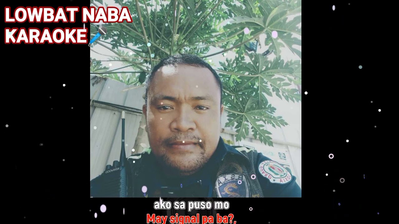 LOWBAT NABA KARAOKE 🎤