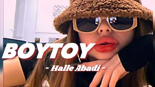 [ Vietsub • Lyrics ] BOYTOY - Halle Abadi Resimi