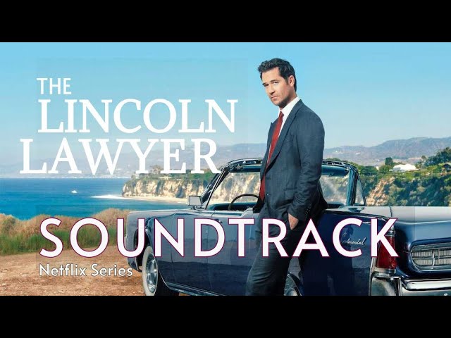 Lincoln Lawyer Soundtrack List: Every Song in Season 2 - Netflix Tudum