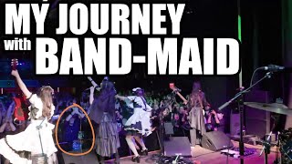 BAND-MAID / My Journey with BAND-MAID