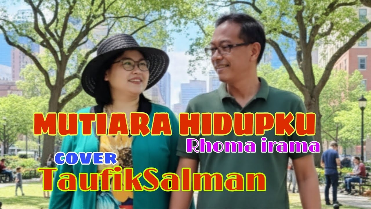 MUTIARA HIDUPKU Rhoma Irama (cover taufikSalman)