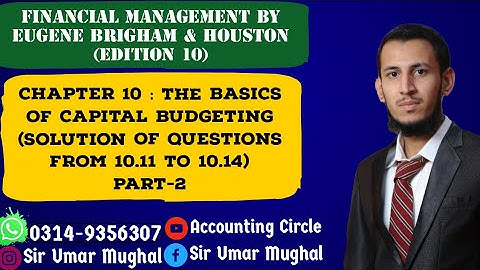 The Basics Of Capital Budgeting | NPV , IRR , MIRR , Profitability Index , Payback Period | Part-2 |