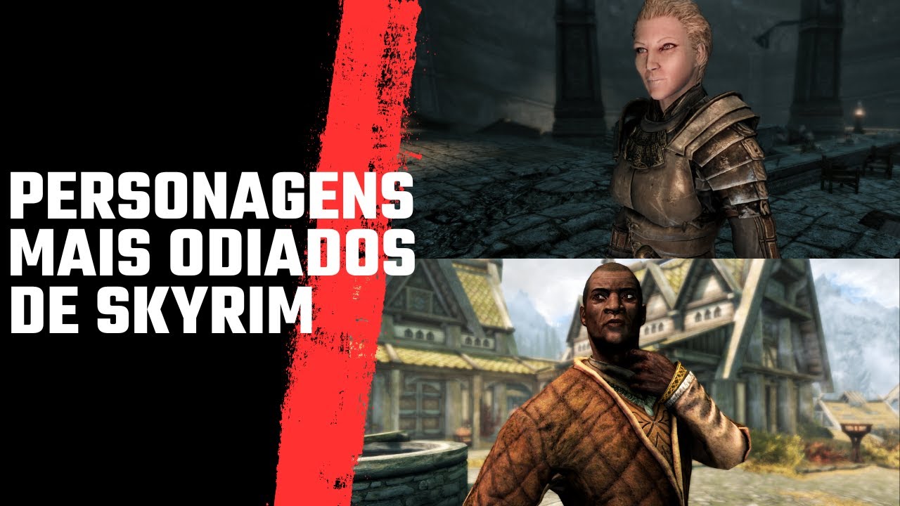 Personagens de SKYRIM que merecem ÓDIO dos fãs