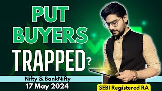 Nifty and BankNifty Prediction for Friday, 17 May 2024 | BankNifty Option Tomorrow | Rishi Money