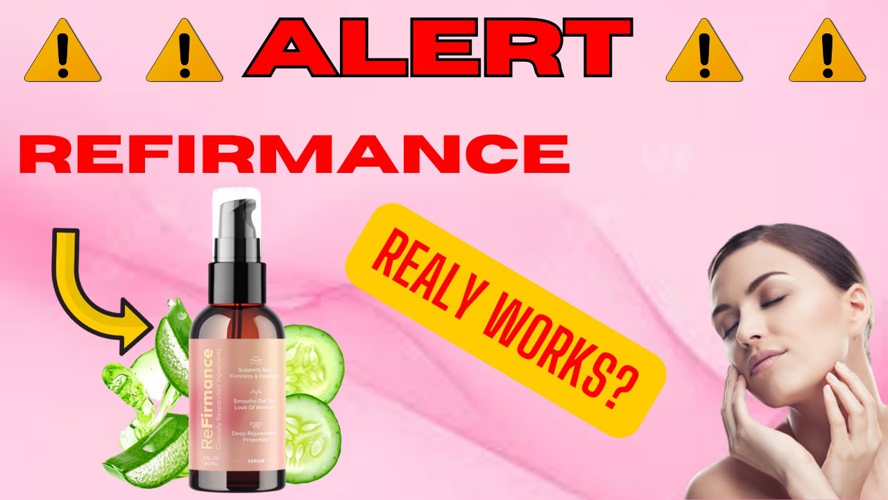 ReFirmance – ⚠️ALERT⚠️ – ReFirmance Review | Does ReFirmance Work?