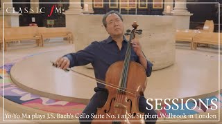 Yo-Yo Ma plays J.S. Bach's Cello Suite No. 1 | Classic FM Sessions