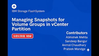 IBM Storage FlashSystem : vSphere Plugin - Managing Snapshots for Volume Groups in vCenter Partition