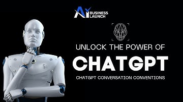ChatGPT Conversation Conventions | Unlock the Power of ChatGPT: The Ultimate Masterclass