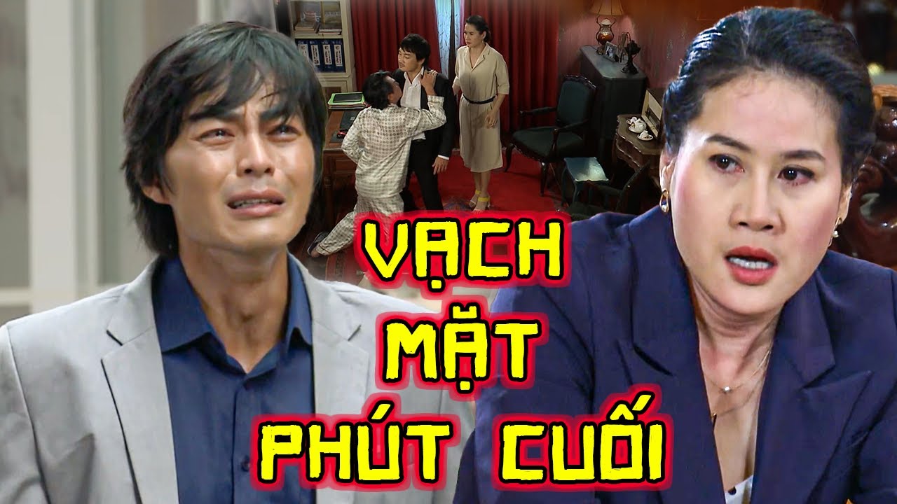 VẠCH MẶT PHÚT CUỐI | PHIM BỘ VIỆT NAM HẤP DẪN | PHIM TRUYỆN GÂY CẤN 2024 | PHIM THVL