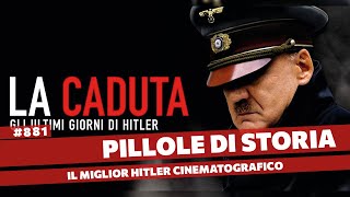 881- La Caduta, il film oltre al meme. Recensione storica [Pillole di Storia]