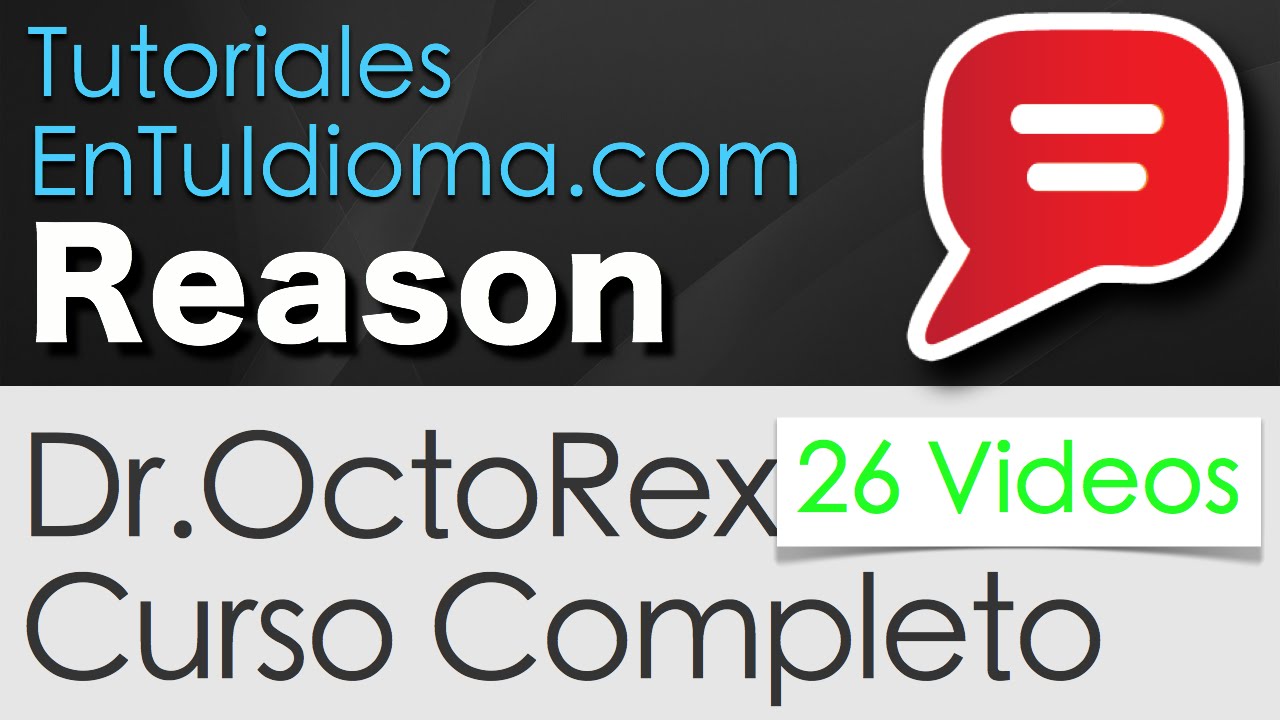 03 Cómo Funcionan los Archivos Rex? - Tutorial Reason Dr. Octo Rex en ...