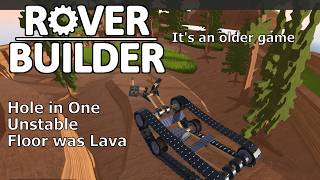 An older game: Rover Builder levels 13, 14 and 15