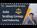 AWS 05 - What is AWS Auto Scaling Group | AWS Auto Scaling Group Overview 2022